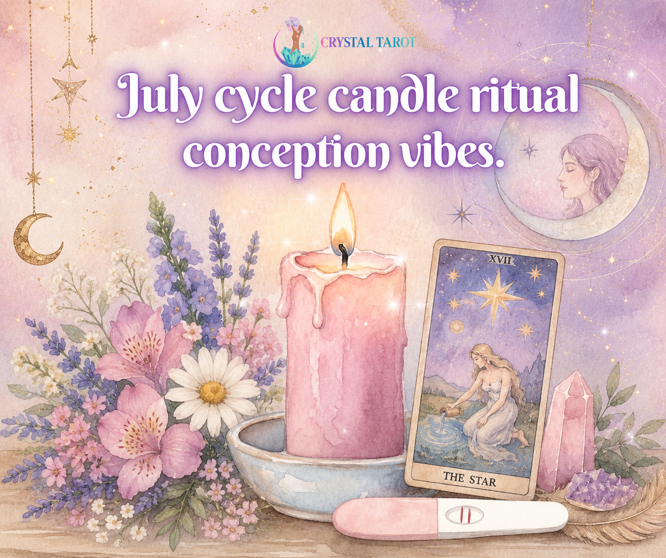 July Conception Candle 🕯️ ritual (personalised intention).